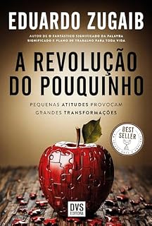 Livro A Revolução do Pouquinho: Edição Nova e Ampliada - Pequenas Atitudes Provocam Grandes Transformações