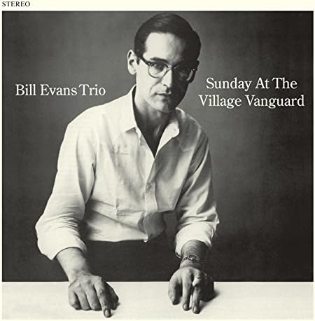 EVANS,BILL TRIO - Sunday at the Village Vanguard - Amazon.com Music