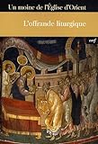 L'offrande liturgique by
