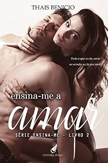 Livro Ensina-me a amar (Série ensina-me Livro 2)