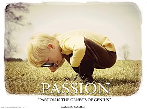 Passion is The Genesis of Genius Educational Motivational Laminated Poster Featuring a Quote by Italian Scientist and Scholar Galileo Galilei