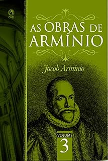 Livro As Obras de Armínio - Volume 3