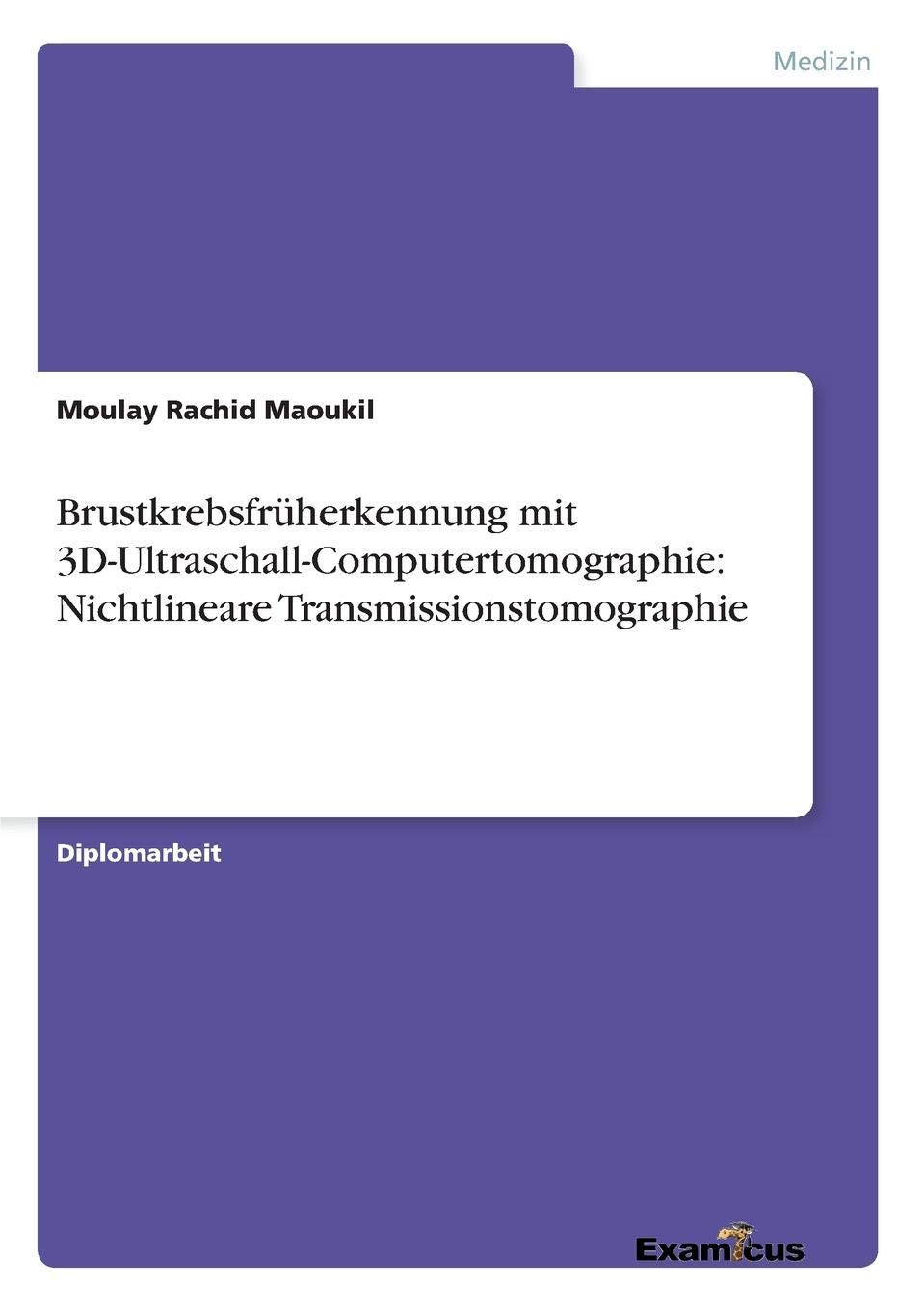 Buy Brustkrebsfruherkennung Mit 3d Ultraschall Computertomographie