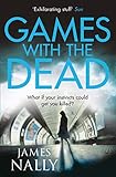 Games with the Dead: A PC Donal Lynch Thriller (Dc Donal Lynch)