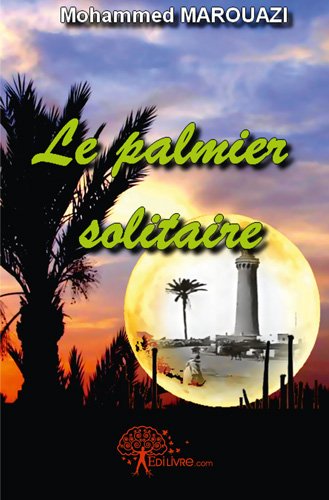 Le  palmier solitaire