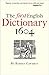 The First English Dictionary 1604: Robert Cawdrey's A Table Alphabeticall