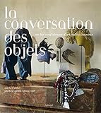 La conversation des objets (French Edition) by 