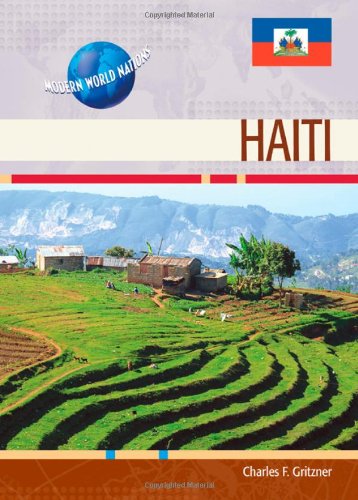 Download Haiti (Modern World Nations (Hardcover))