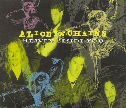 Alice In Chains - Heaven Beside You / Would - Zortam Music