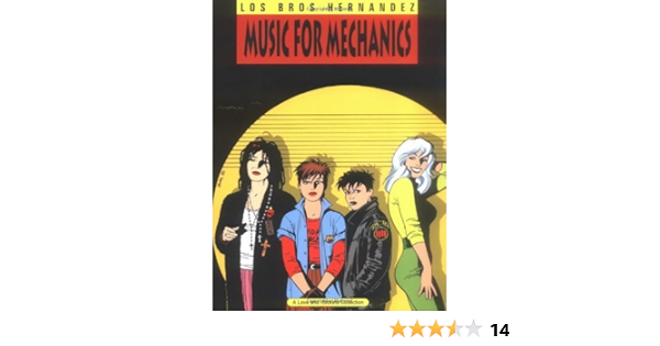 Love Rockets Vol 1 Music For Mechanics By Jaime Hernandez Gilbert Hernandez Los Bros Hernandez 1995 Paperback Amazon Com Books