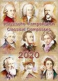 The Composers Calendar, a Music Calendar 2020: Classical Composers - DIN-A-4 (8.3 x 11.7 inches) by