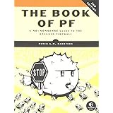 The Book of PF: A No-Nonsense Guide to the OpenBSD Firewall by Peter N.M. Hansteen (2010-11-19)