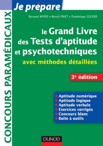 Le  grand livre des tests psychotechniques avec méthodes détaillées