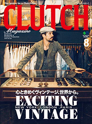 CLUTCH Magazine （クラッチマガジン）Vol.68（EXCITING VINTAGE）［雑誌］ (Japanese Edition)