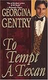 To Tempt A Texan (Zebra Historical Romance)