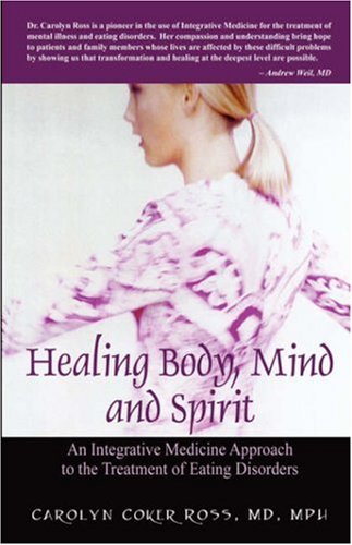 Healing Body, Mind and Spirit: An Integrative Medicine Approach to the Treatment of Eating Disorders - Thumbnail 2