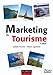 Marketing du Tourisme (French Edition) by 