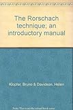 Hardcover The Rorschach technique; an introductory manual Book