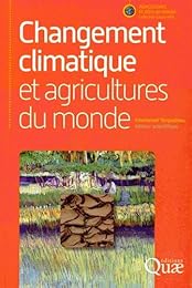 Changement climatique et agriculture du monde