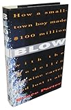 Front cover for the book BLOW: How a Small-Town Boy Made $100 Million with the Medellin Cocaine Cartel and Lost It All by Bruce Porter