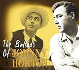 The Ballads Of Johnny Horton