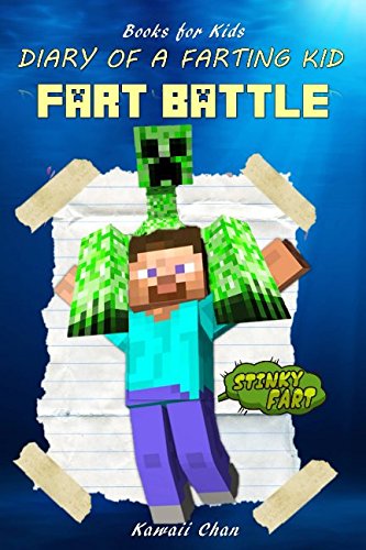 Books for Kids: Diary of a Farting Kid: Fart Battle (fart books)