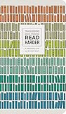 Read Harder (A Reading Log): Track Books, Chart Progress by 