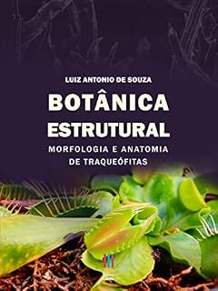 Livro Botânica estrutural: morfologia e anatomia de traqueófitas