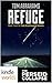 The Perseid Collapse Series: Refuge (Post-Apocalyptic Survival Fiction) (Kindle Worlds Novella) (The Pilgrimage Series Book 2)