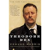 Theodore Rex (Theodore Roosevelt Series Book 2)