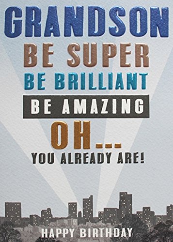 Greeting Card (PLK4051) - Birthday - Grandson - Super Brilliant Amazing - Strike Range - Embossed and Foil Finish