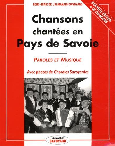 Chansons chantées autrefois en Pays de Savoie