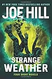 Strange Weather: Four Short Novels