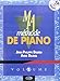 Ma Methode de Piano - Volume 1 Livre Sur la Musique by