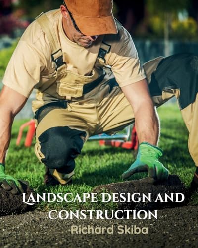 Landscape Architecture Construction: Landphair, Harlow C., Klatt
