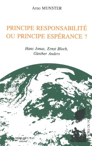 Principe responsabilité ou principe espérance ?