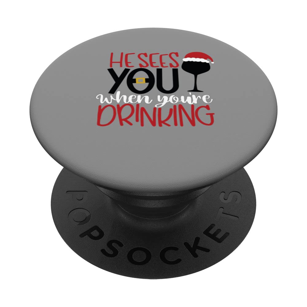 He Sees You When You’re Drinking PopSockets Swappable PopGrip