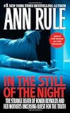 In the Still of the Night: The Strange Death of Ronda Reynolds and Her Mother's Unceasing Quest for the Truth