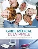 Guide mÃ©dical de la famille (French Edition) by 