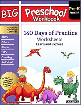 big preschool workbook ages 2 5 140 worksheets of prek learning activities fun homeschool curriculum help pre k kids math counting alphabet colors size shape 2 4 dinosaur kindergarten prep hub gogo 9798697526538 amazon com books