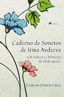 Livro Caderno de Sonetos de Irma Avdeeva: 154 sonetos à maneira de Shakespeare