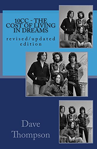 10cc - The Cost of Living In Dreams: Revised and Updated