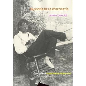 Filosofia de la Osteopatia (Spanish Edition)