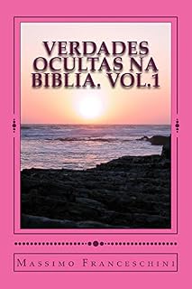 Livro VERDADES OCULTAS NA BIBLIA. Vol.1