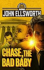 Chase, the Bad Baby (Thaddeus Murfee Legal Thriller Series Book 4)