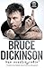¿Qué hace este botón?: Una autobiografía (Spanish Edition) by Bruce Dickinson
