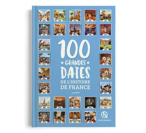 100 grandes dates de l'Histoire de France by Collectif