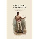 How to Fight a Data Center: A Citizen's Guide to Data Center Deals