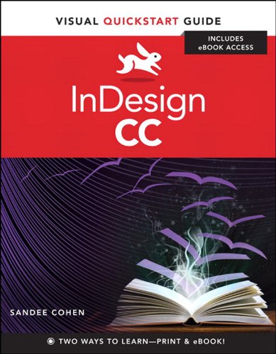 InDesign CC: Visual QuickStart Guide