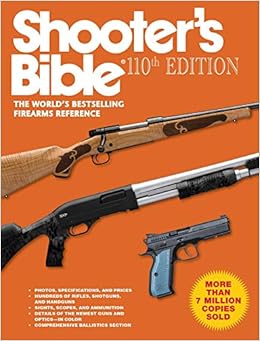 Shooter's Bible, 110th Edition, by Jay Cassell Shooter's Bible, 110th Edition, by Jay Cassell